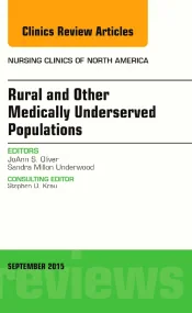 Rural and Other Medically Underserved Populations,...