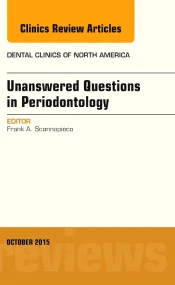 Unanswered Questions in Periodontology, An Issue o...