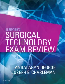 Elsevier's Surgical Technology Exam Review