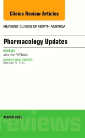 Pharmacology Updates, An Issue of Nursing Clinics ...