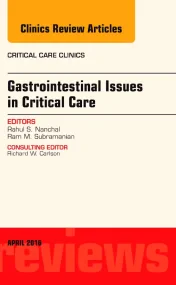 Gastrointestinal Issues in Critical Care, An Issue...