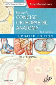 Netter's Concise Orthopaedic Anatomy, Updated Edit...