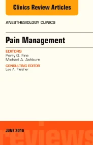 Pain Management, An Issue of Anesthesiology Clinic...