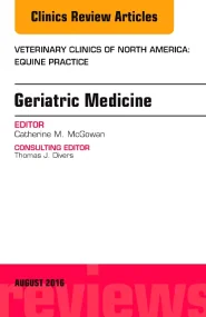 Geriatric Medicine, An Issue of Veterinary Clinics...
