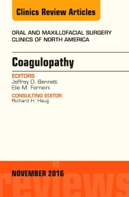 Coagulopathy, An Issue of Oral and Maxillofacial S...