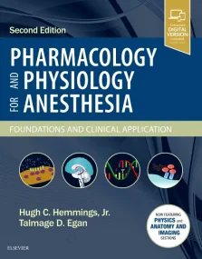 Pharmacology and Physiology for Anesthesia: Founda...