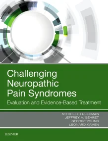 Challenging Neuropathic Pain Syndromes: Evaluation...
