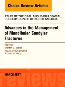Advances in the Management of Mandibular Condylar ...