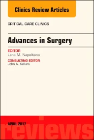 Advances in Surgery, An Issue of Critical Care Cli...