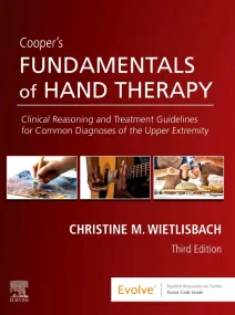 Cooper’s Fundamentals of Hand Therapy, Clinical Re...