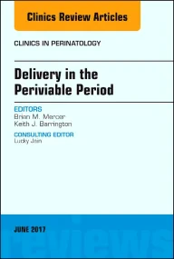 Delivery in the Periviable Period, An Issue of Cli...