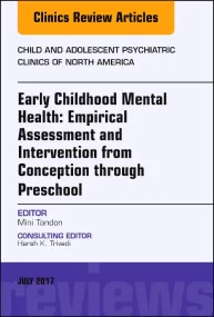 Early Childhood Mental Health: Empirical Assessmen...