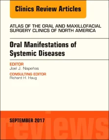 Oral Manifestations of Systemic Diseases, An Issue...