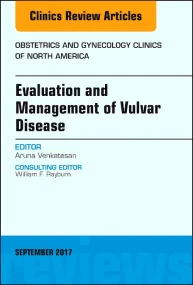 Evaluation and Management of Vulvar Disease, An Is...