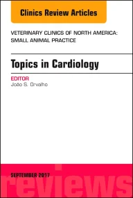 Topics in Cardiology, An Issue of Veterinary Clini...