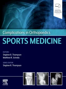 Complications in Orthopaedics: Sports Medicine 