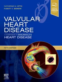 Valvular Heart Disease: A Companion to Braunwald’s...