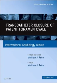 Transcatheter Closure of Patent Foramen Ovale, An ...
