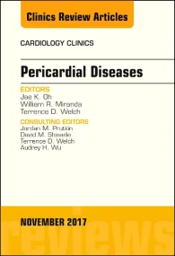 Pericardial Diseases, An Issue of Cardiology Clini...