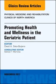 Promoting Health and Wellness in the Geriatric Pat...