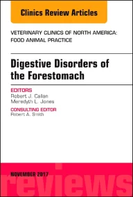 Digestive Disorders of the Forestomach, An Issue o...