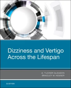 Dizziness and Vertigo Across the Lifespan