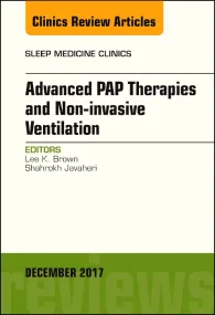 Advanced PAP Therapies and Non-invasive Ventilatio...