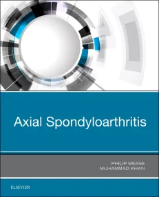 Axial Spondyloarthritis, 1e
