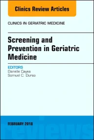 Screening and Prevention in Geriatric Medicine, An...