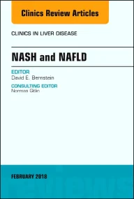 NASH and NAFLD, An Issue of Clinics in Liver Disea...