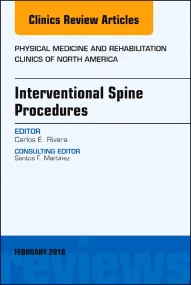 Interventional Spine Procedures, An Issue of Physi...