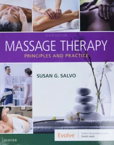 Massage Therapy: Principles and Practice, 6e