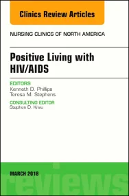 Positive Living with HIV/AIDS, An Issue of Nursing...