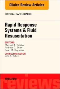 Rapid Response Systems/Fluid Resuscitation, An Iss...