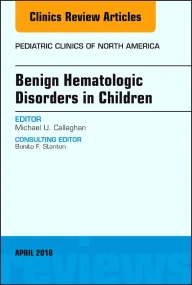 Benign Hematologic Disorders in Children, An Issue...