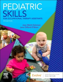 Pediatric Skills for Occupational Therapy Assistan...