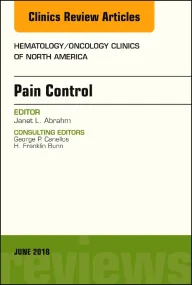Pain Control, An Issue of Hematology/Oncology Clin...