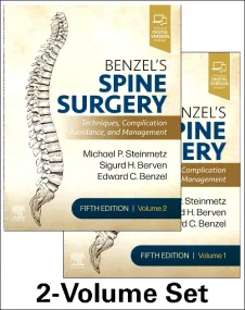 Benzel’s Spine Surgery, 2-Volume Set: Techniques, ...