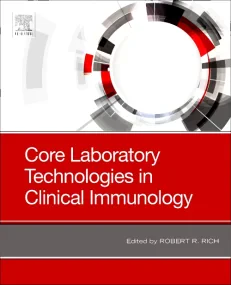 Core Laboratory Technologies in Clinical Immunolog...