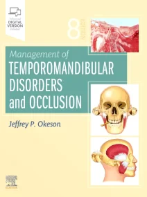 Management of Temporomandibular Disorders and Occl...