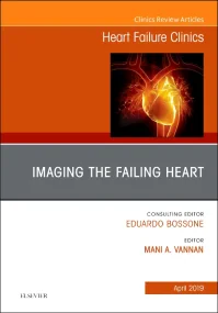 Imaging the Failing Heart, An Issue of Heart Failu...