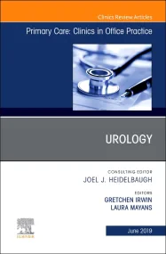 Urology, An Issue of Primary Care: Clinics in Offi...