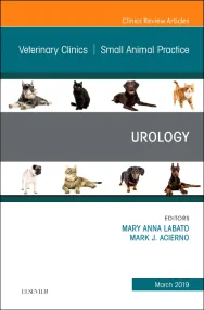 Urology, An Issue of Veterinary Clinics of North A...