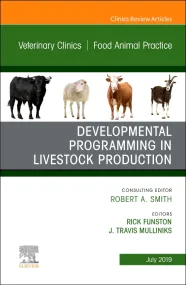 Developmental Programming in Livestock Production,...
