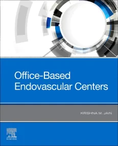 Office-Based Endovascular Centers