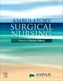 Ambulatory Surgical Nursing