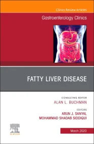 Fatty Liver Disease, An Issue of Gastroenterology ...