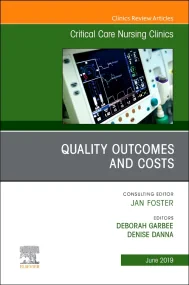 Quality Outcomes and Costs, An Issue of Critical C...