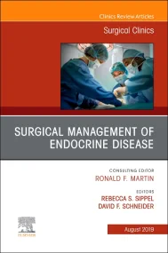 Surgical Management of Endocrine Disease, An Issue...