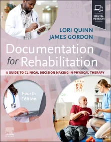 Documentation for Rehabilitation: A Guide to Clini...